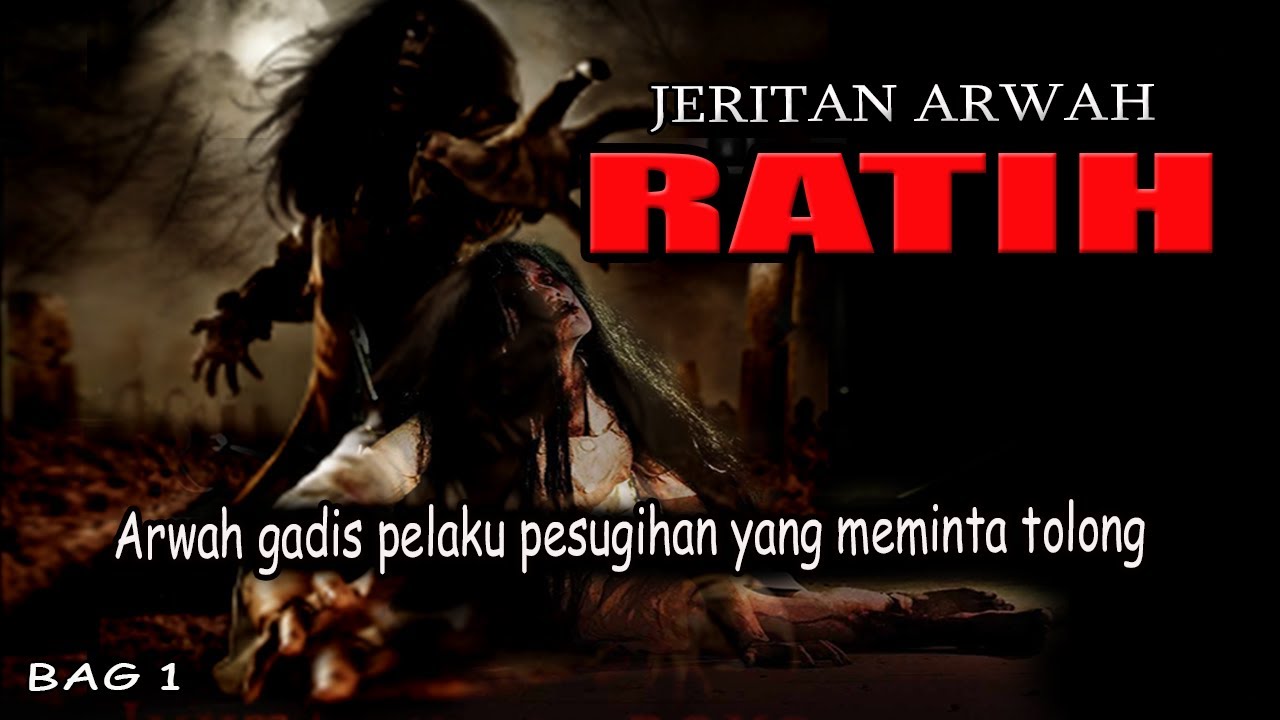 CERITA NGERI❗️❗️ ARWAH GADIS PELAKU PESUGIHAN YANG MEMINTA TOLONG -BAG 1