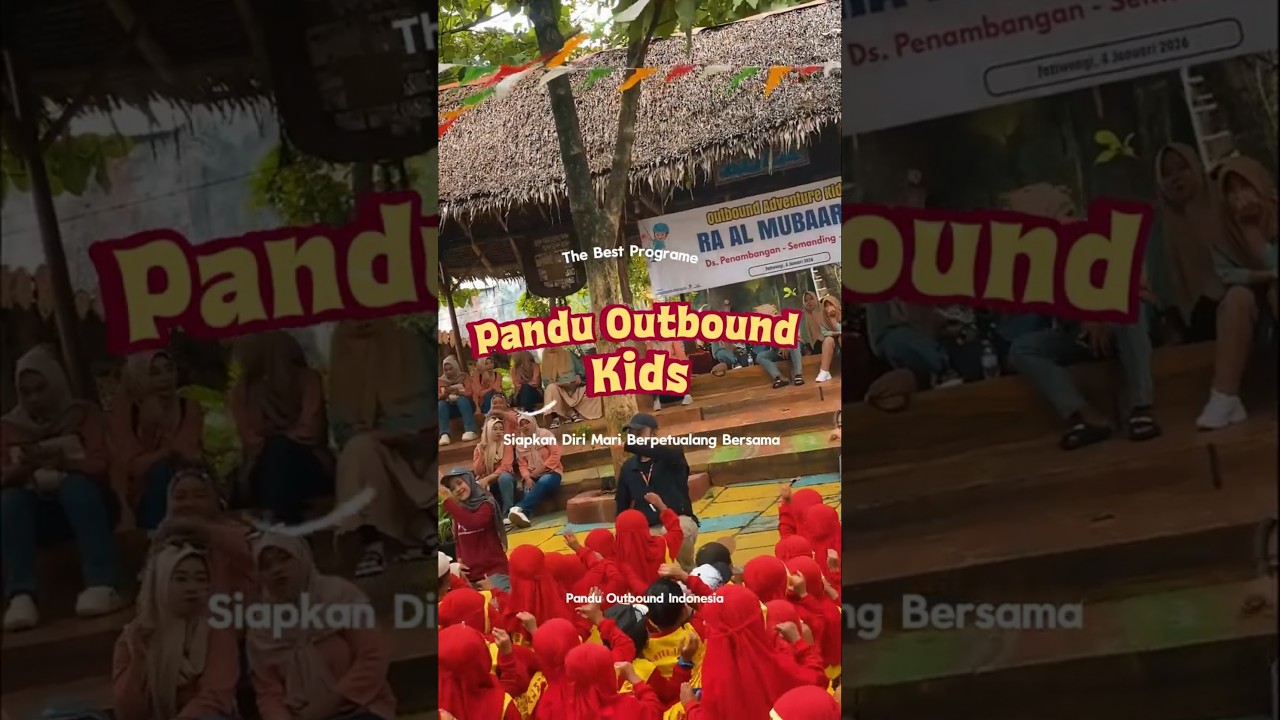 Informasi Paket Lokasi Outbound di Tuban terlengkap dan terpercaya
