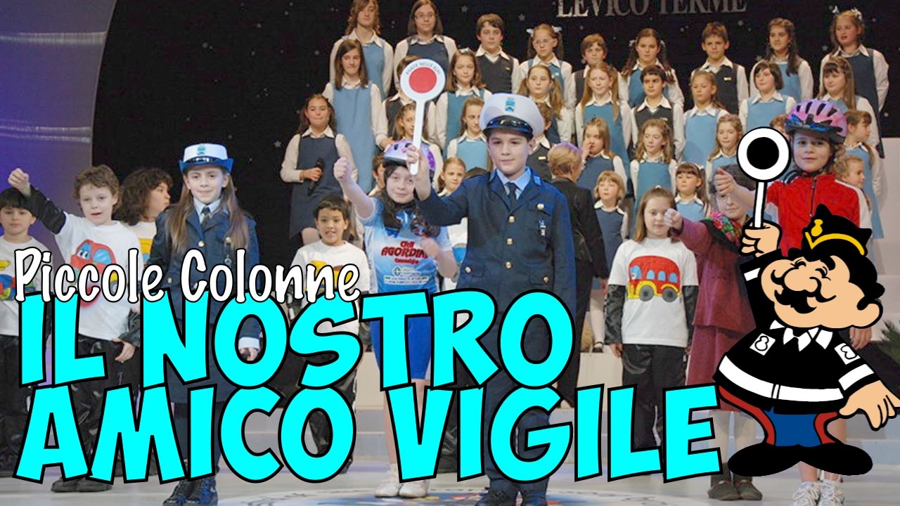 Il nostro amico vigile - educazione stradale - canzone per bambini