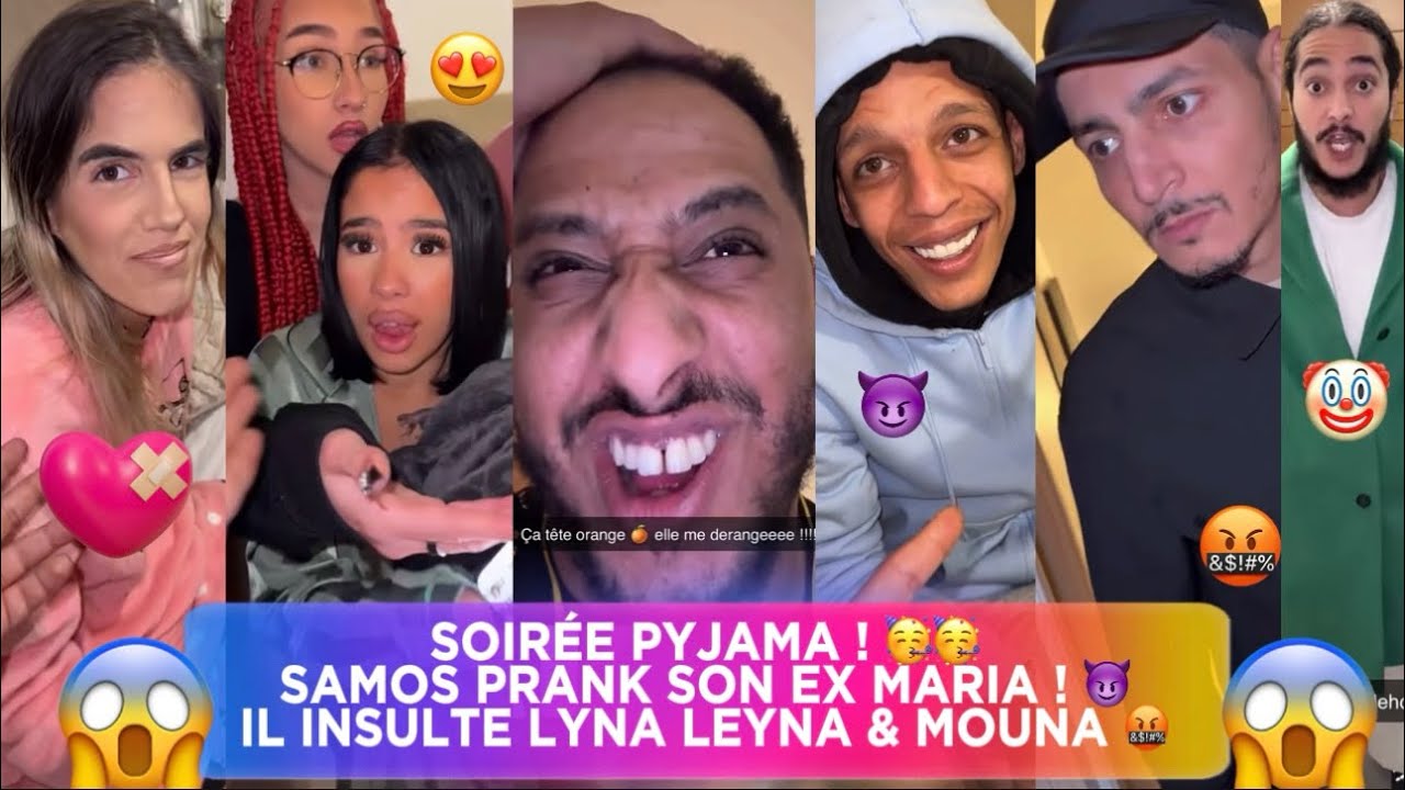 NASDAS & Co.🦅[EP.119🍿] SAMOS Prank son EX Maria !😈• Il Insulte LYNA LEYNA & MOUNA !🤬• SOIRÉE PYJAMA🥳