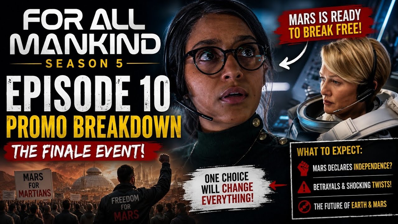 For All Mankind Season 5 Episode 10 Promo Breakdown & Finale Plot