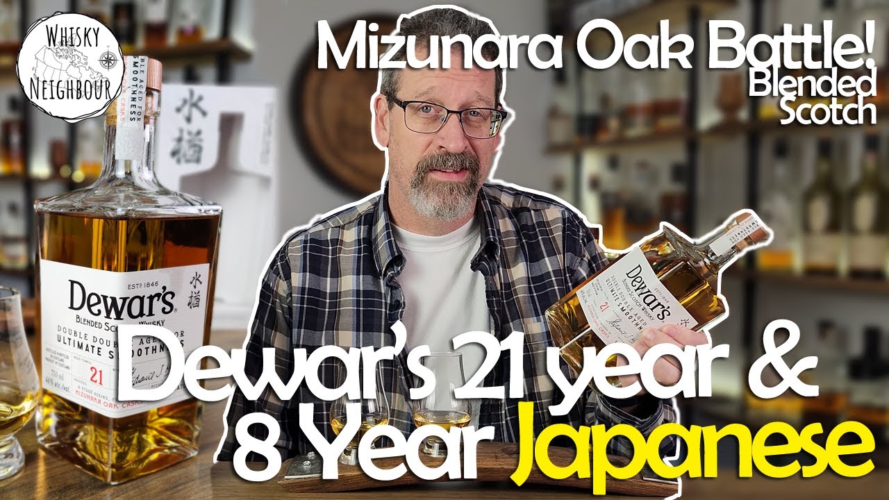 Battle of Mizunara Oak! Dewar's 21 Year and 8 Year Japanese Smooth