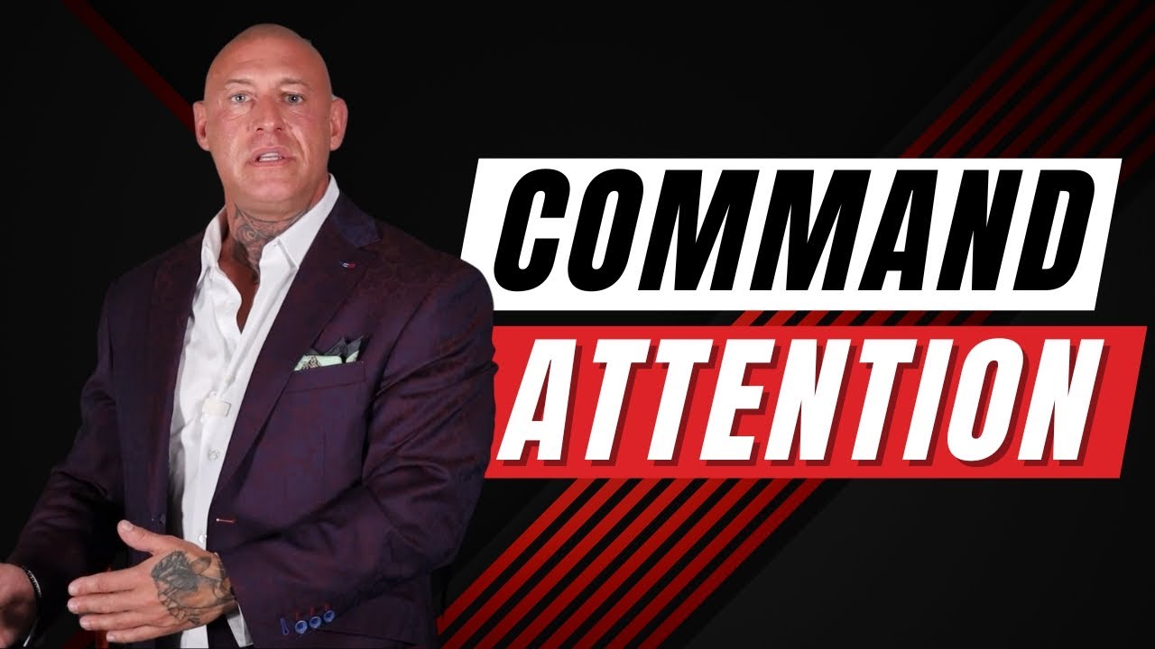 How to command attention when you walk into a room