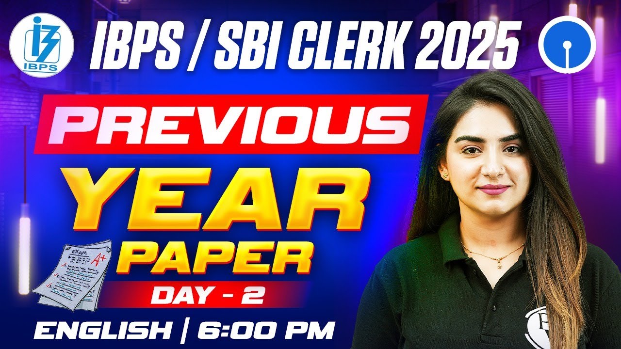 IBPS / SBI Clerk 2025 | English Previous Year Paper | Day -2 | English by Anchal Ma'am