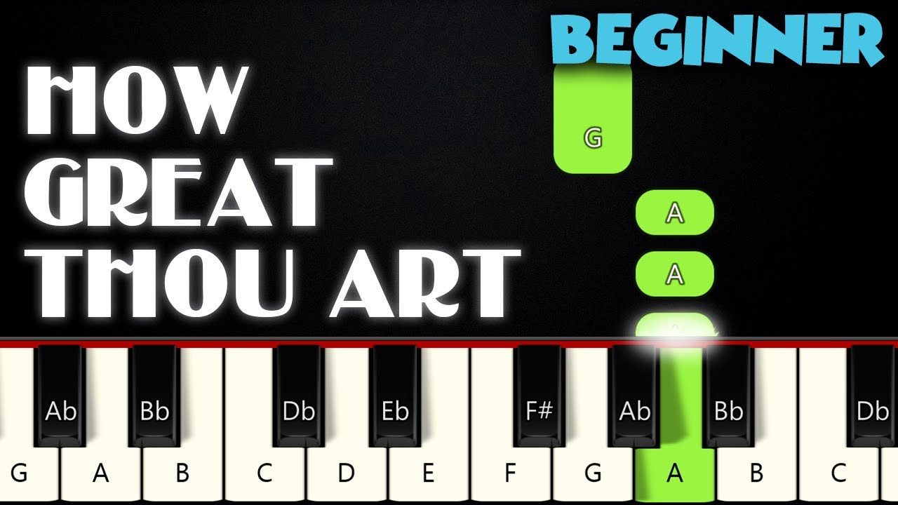 How Great Thou Art | BEGINNER PIANO TUTORIAL + SHEET MUSIC by Betacustic