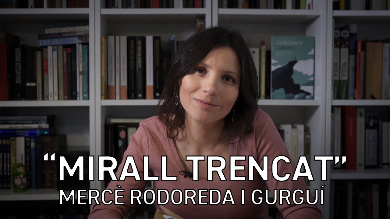 Llegim i rellegim Mirall Trencat de Mercè Rodoreda
