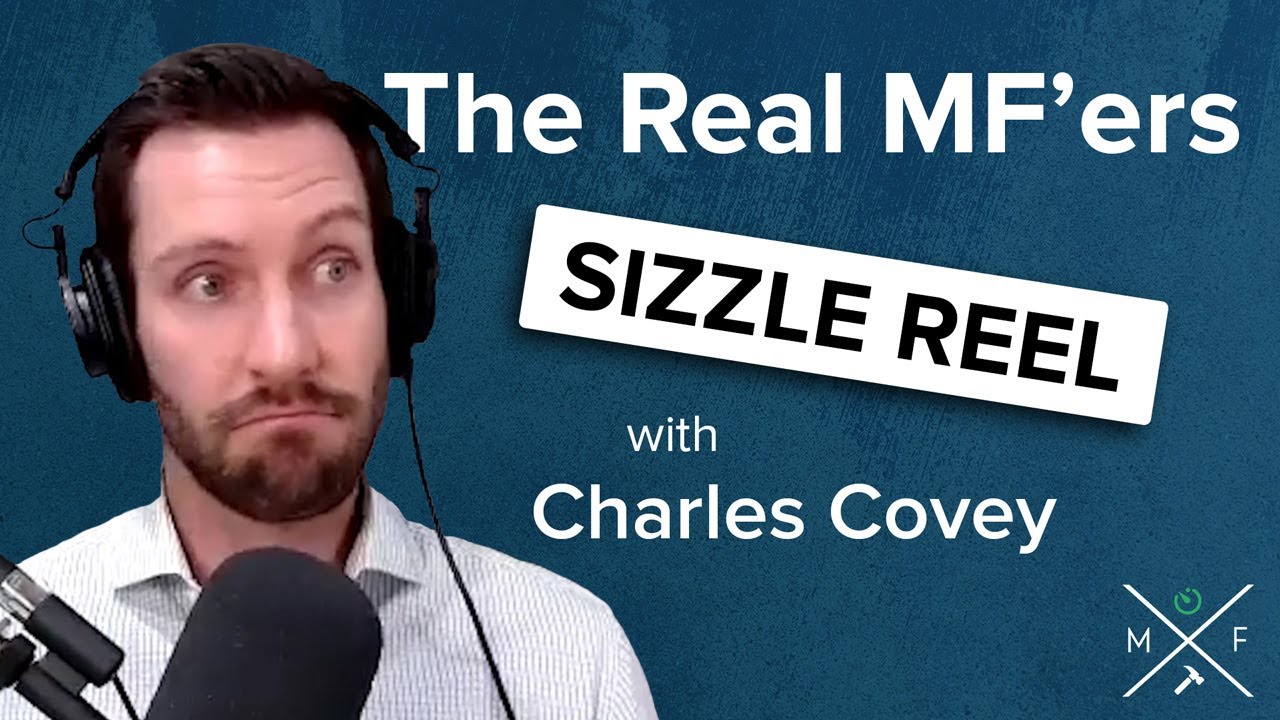 Construction MF'er Charles Covey Sizzle Reel