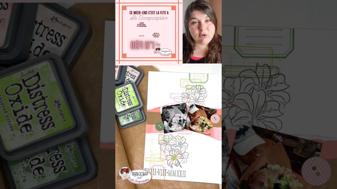 Journ&eacute;e internationale du #scrapbooking &eacute;pisode 2 #scrap #tutoriel #scraposph&egrave;re #lift #defi #nsd