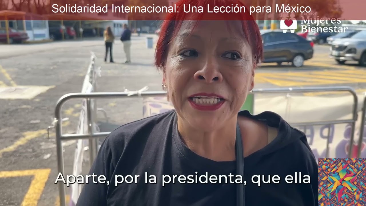 Solidaridad Internacional: Una Lecci&oacute;n para M&eacute;xico