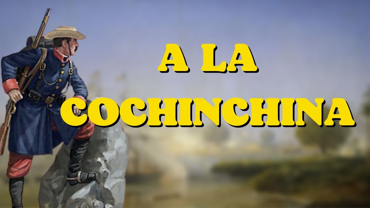Los ESPAÑOLES de la COCHINCHINA