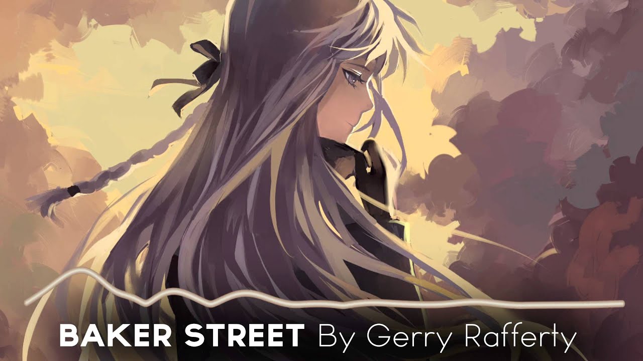 [4K] Baker Street - Gerry Rafferty (Nightcore)