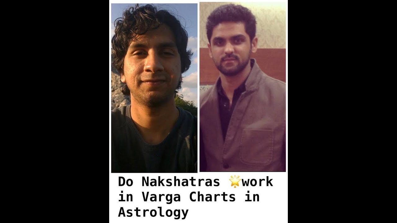 Do NAKSHATRAS work in VARGA CHARTS by Dr. Santhip Kanholy ji