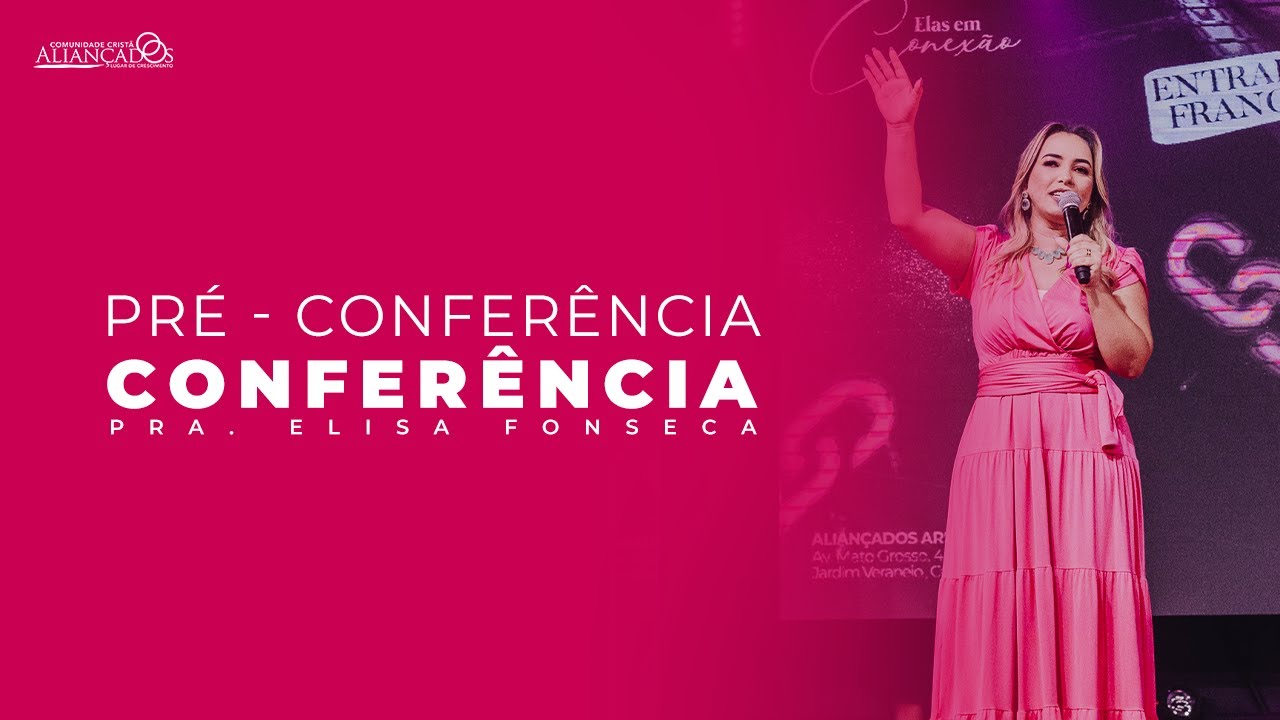 Pré - Conferência CONECTADAS - 2º dia