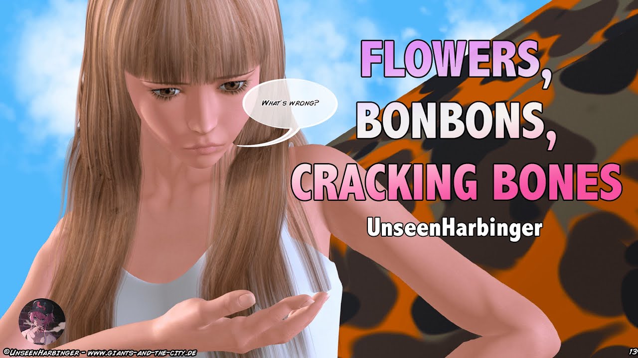 Flowers, Bonbons, Cracking Bones - Giantess Comic | MrGiantess