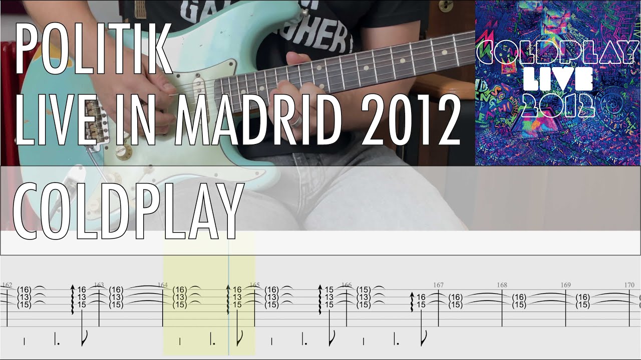 Politik Live in Madrid 2012 Coldplay Cover • Guitar Tab • Tutorial • Lesson