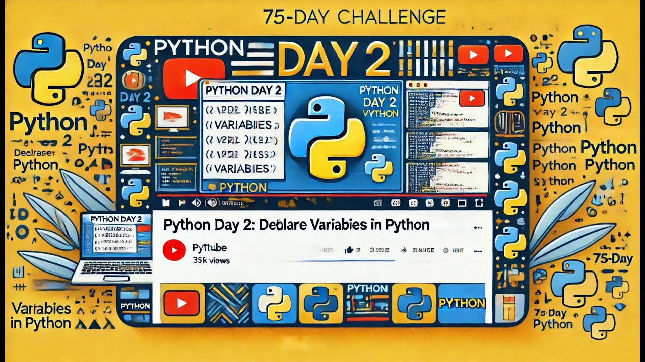 Python Day 2: How to Declare Variables in Python | 75-Day Coding Challenge