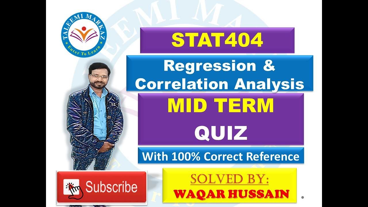 STAT404 Midterm Quiz solution by taleemi markaz part 1