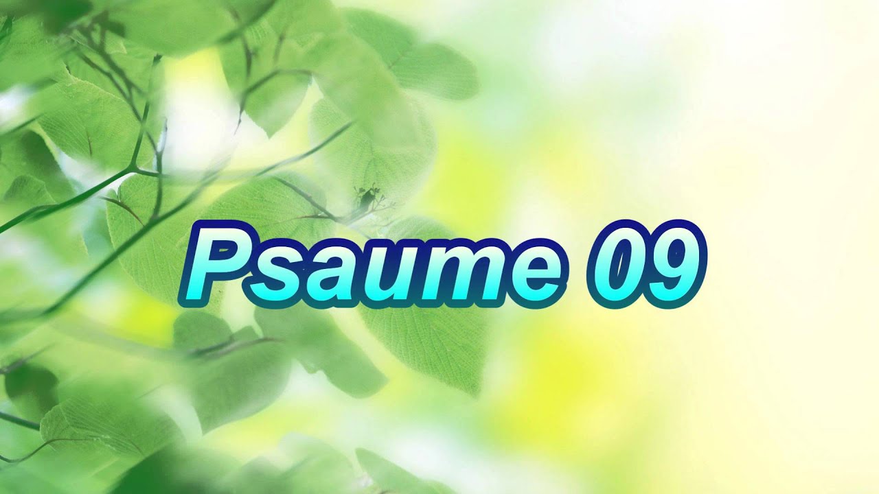 Psaume 09