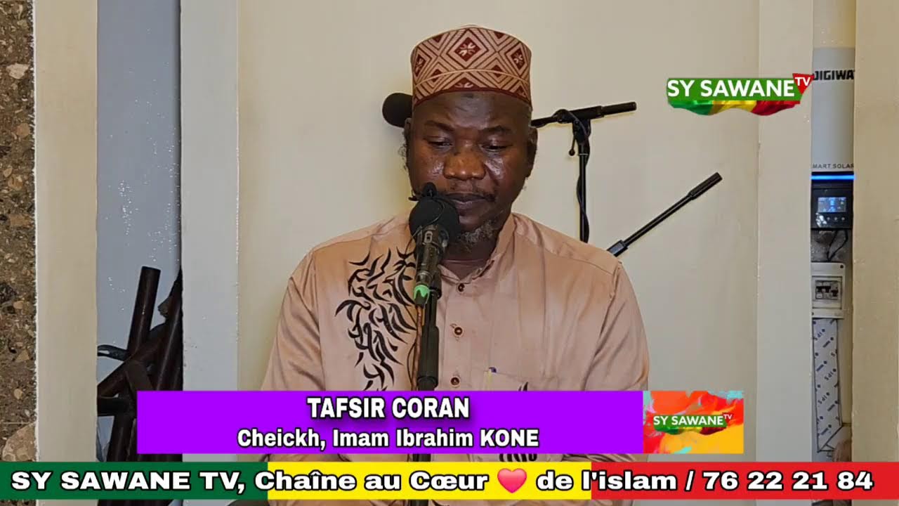 TAFSIR DU SAINT CORAN par Cheickh,  Imam Ibrahim KONE / 11-02-26 soit 22-08-1447