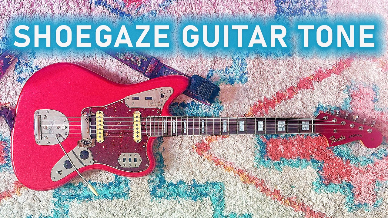 How To Get a Massive SHOEGAZE Guitar Tone