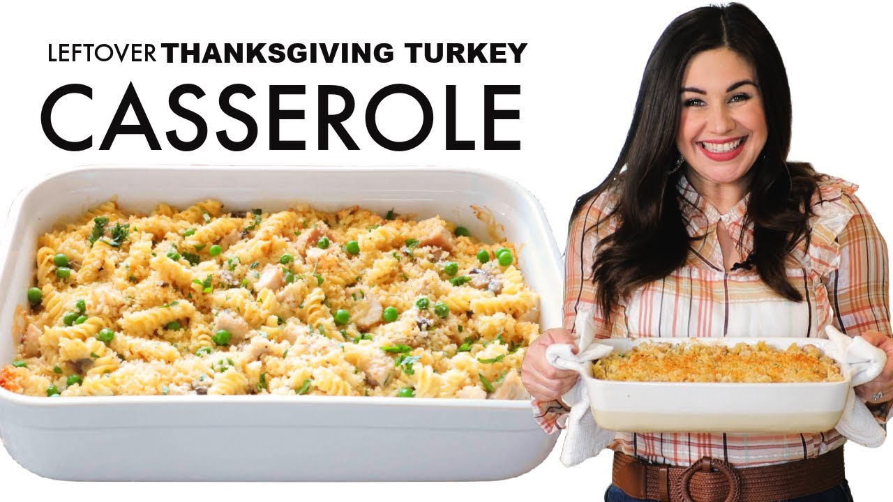 Leftover Thanksgiving Turkey Casserole