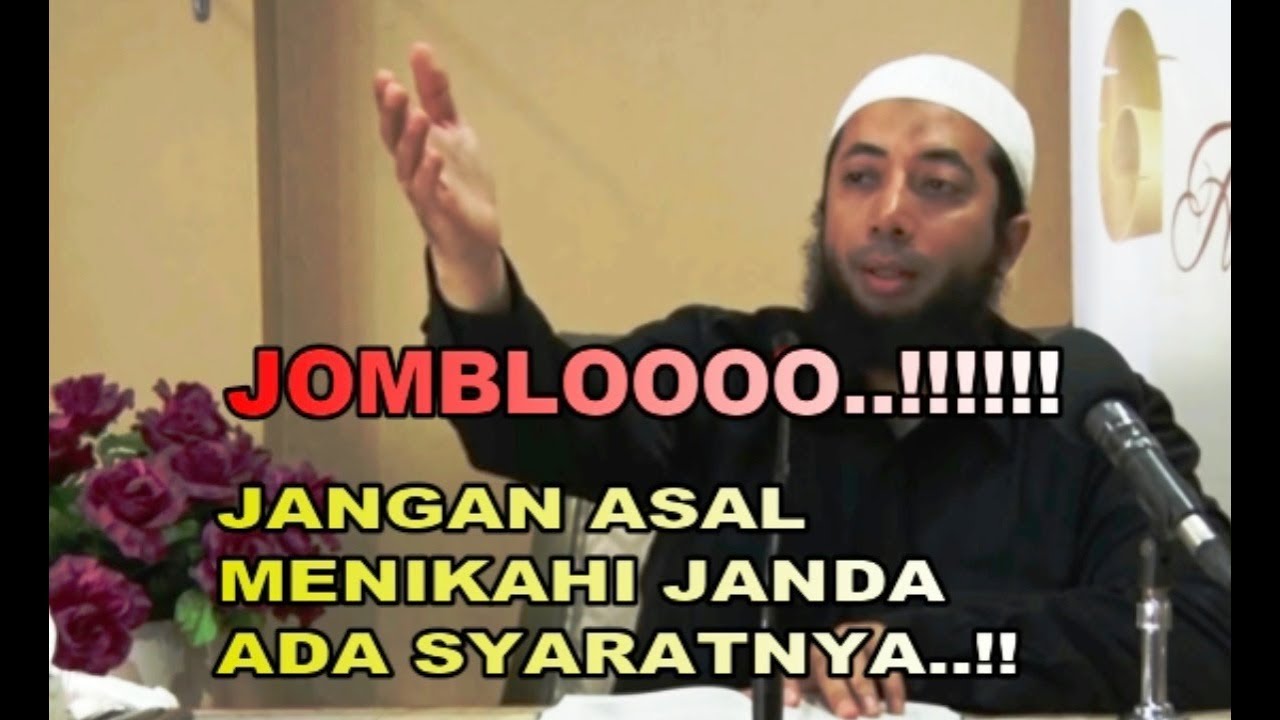 Jangan Asal Menikahi Janda, Ada Syaratnya (Ust. Khalid Basalamah)