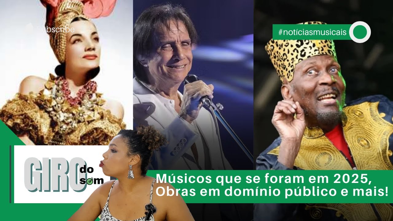 Músicos que se foram em 2025, Obras em domínio público e mais! | Giro do Som 26 | #news