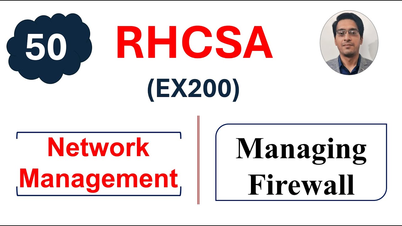 Linux Firewall Configuration Using firewalld || RHCSA Complete Course