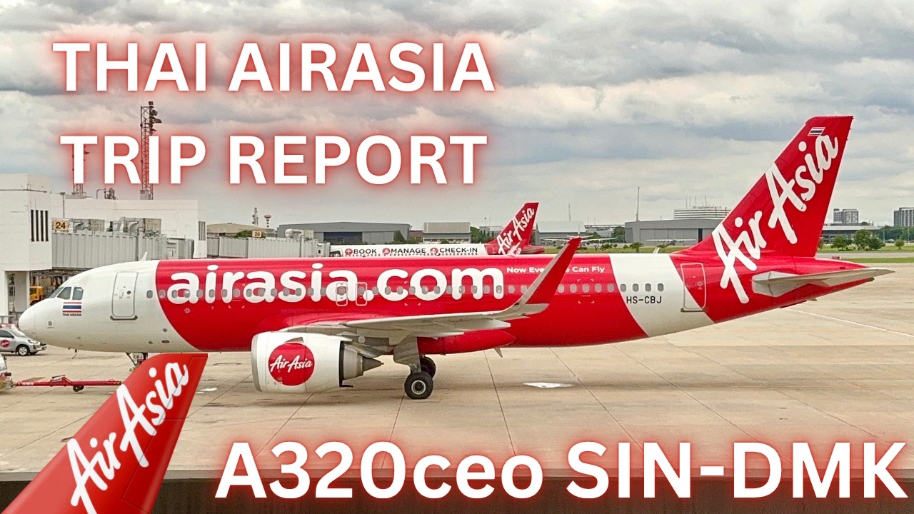 TRIP REPORT | Thai AirAsia Airbus A320 | Singapore to Bangkok