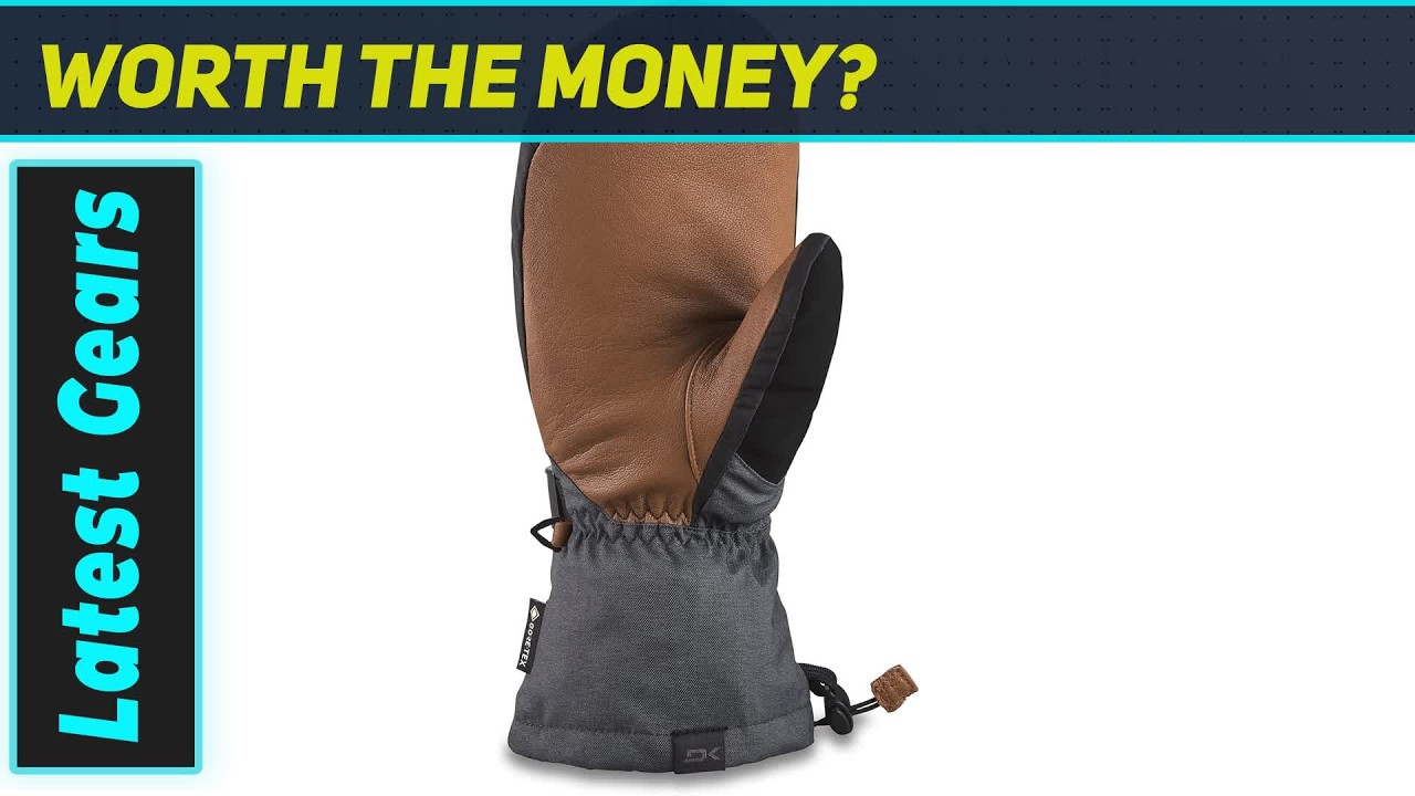 Dakine Leather Titan Gore-Tex Mitts: Unstoppable Winter Warmth