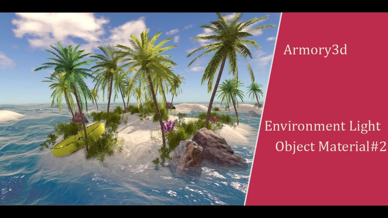 Armory3D | Environment Light, Material