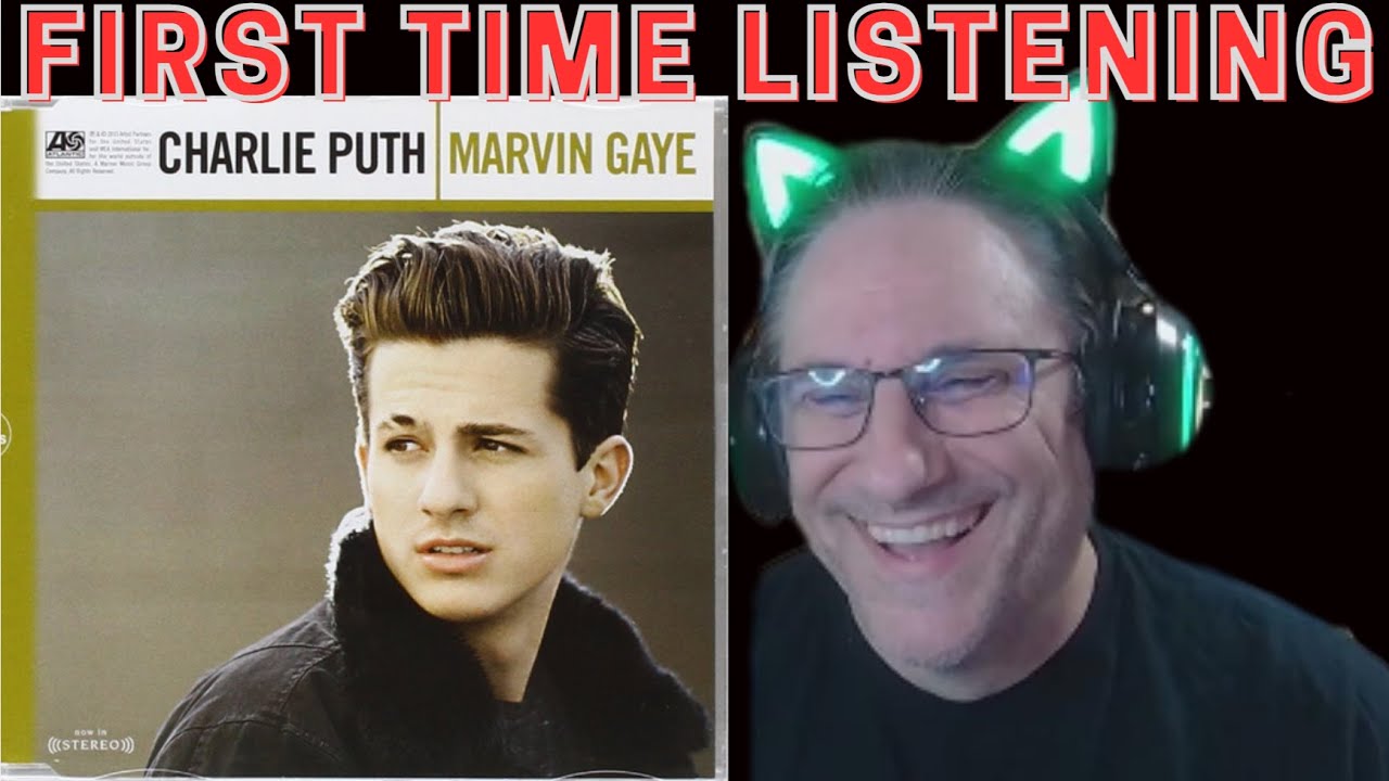 Charlie Puth Marvin Gaye Reaction