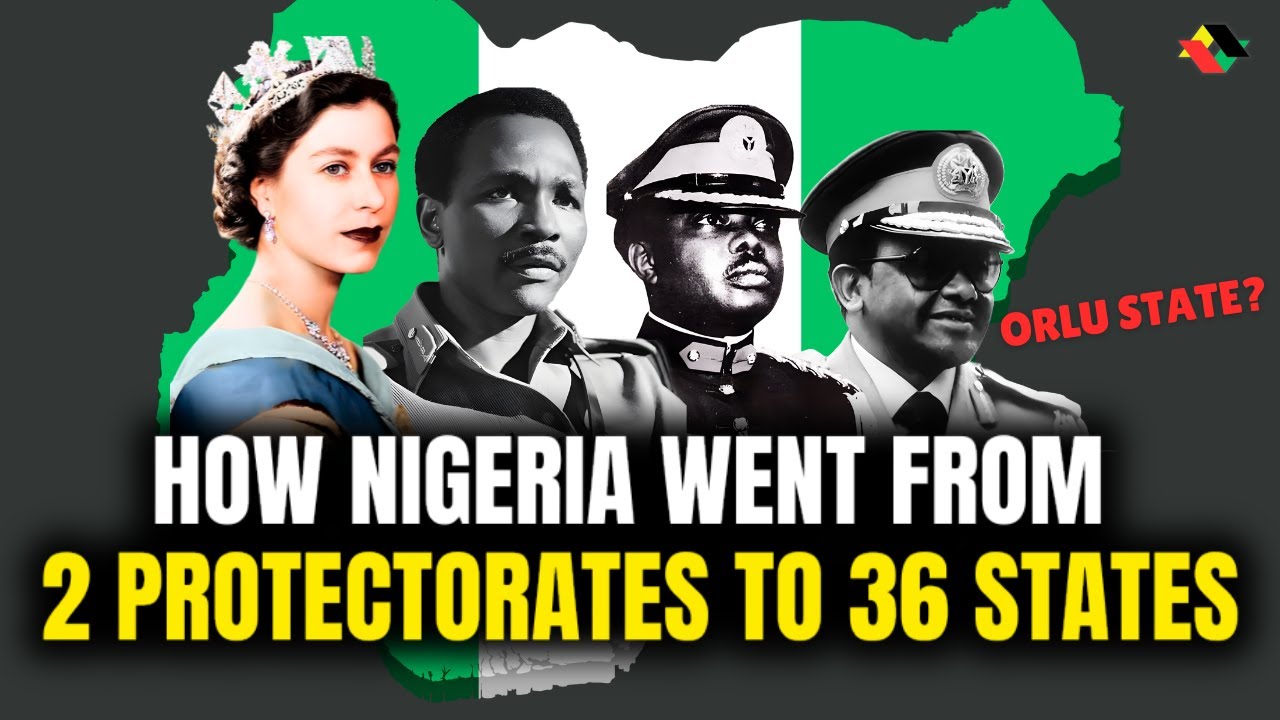 The History of the Creation of Nigeria&rsquo;s 36 States