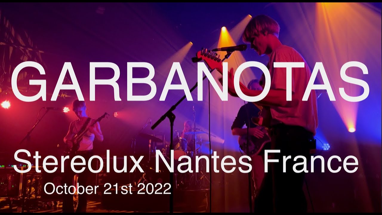GARBANOTAS Full Live Concert 4K @ Stereolux Nantes France October 21st 2022