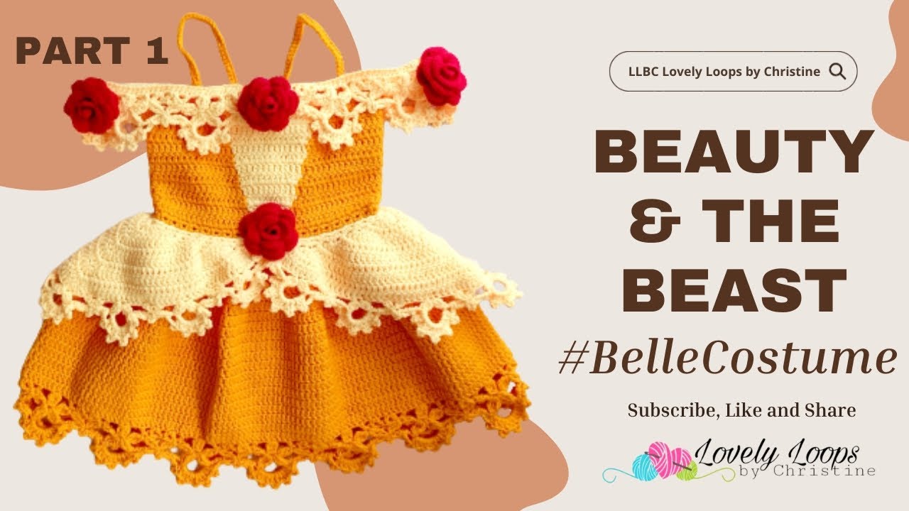 LLBC • Crochet Dress Princess Belle • Part 1 Main Dress • 0-12 mos • all size • Crochet baby dress