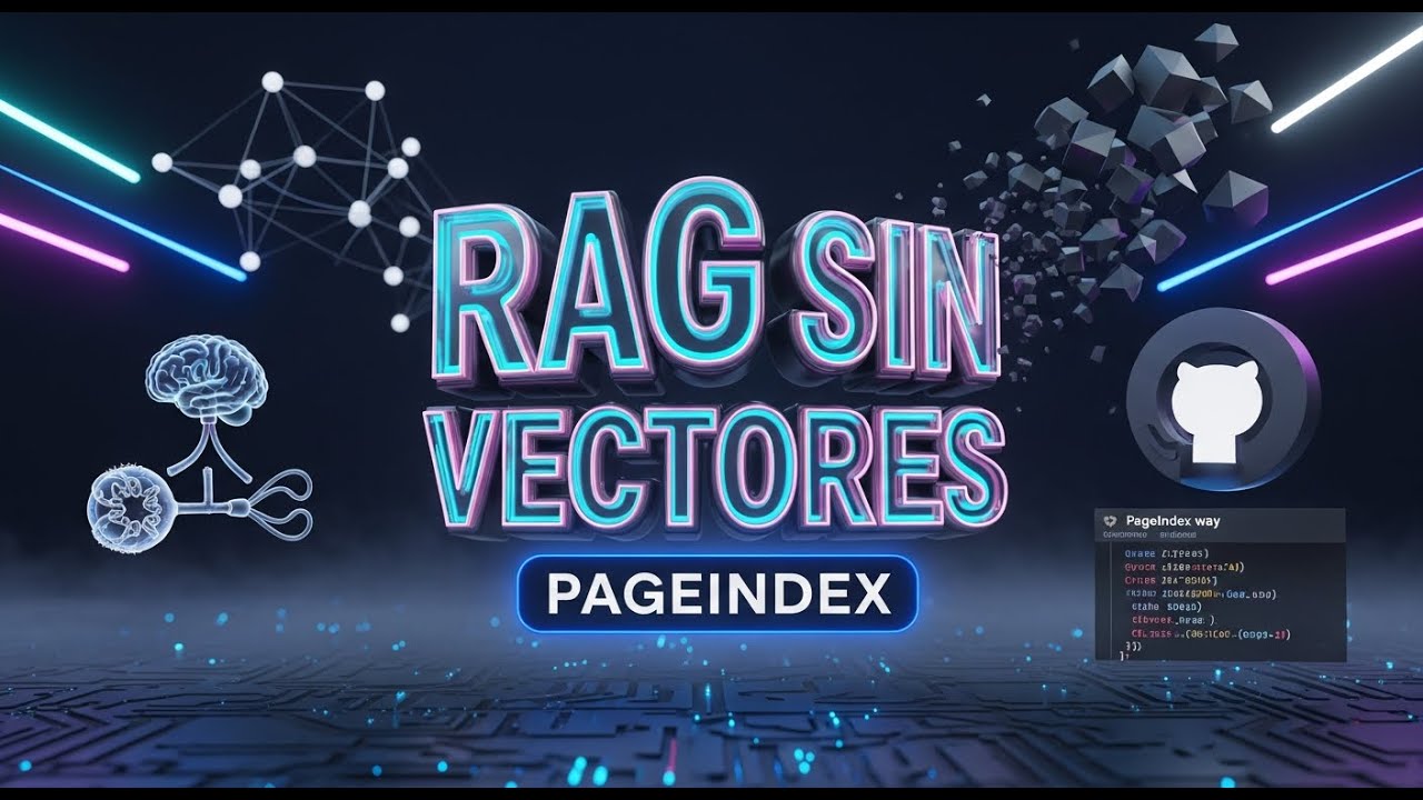 🔥 RAG sin Chunking: C&oacute;mo PageIndex Logra 98% de Precisi&oacute;n en Docs Largos