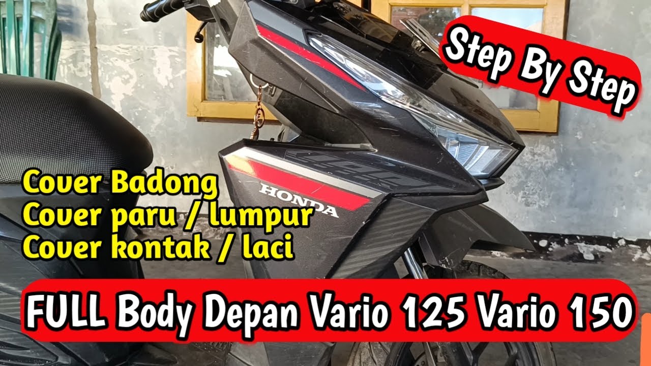 Cara buka body depan vario 125 vario 150 old, cara membuka badong depan vario 125 dan vario 150 old