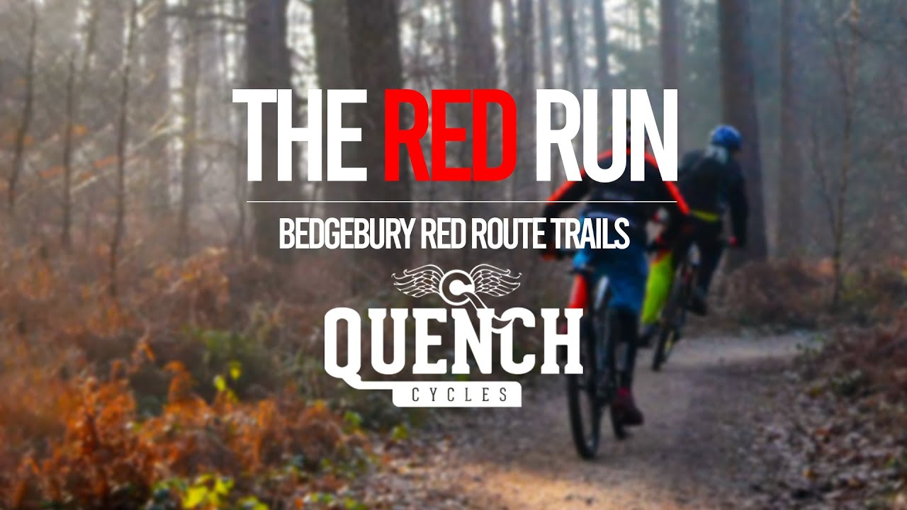 Bedgebury Forest | The Red Run | Quench Cycles