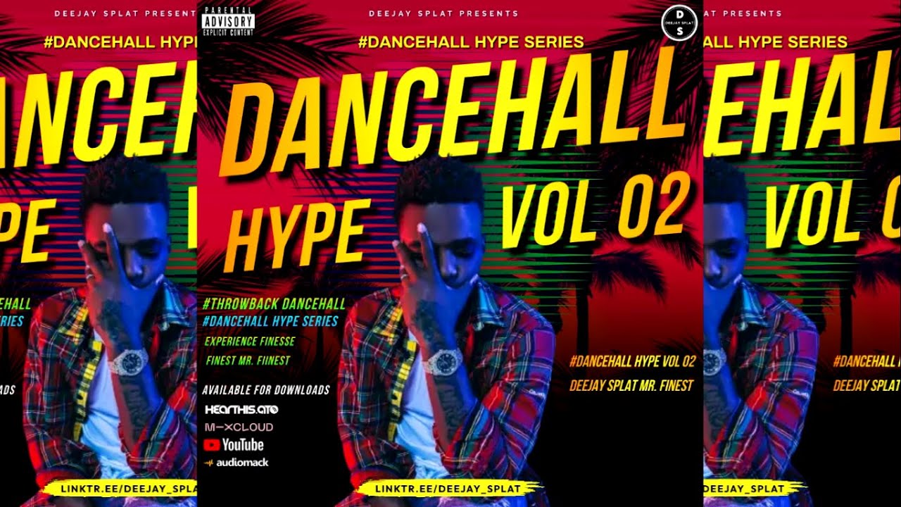 Dancehall Hype Vol 02 Deejay Splat