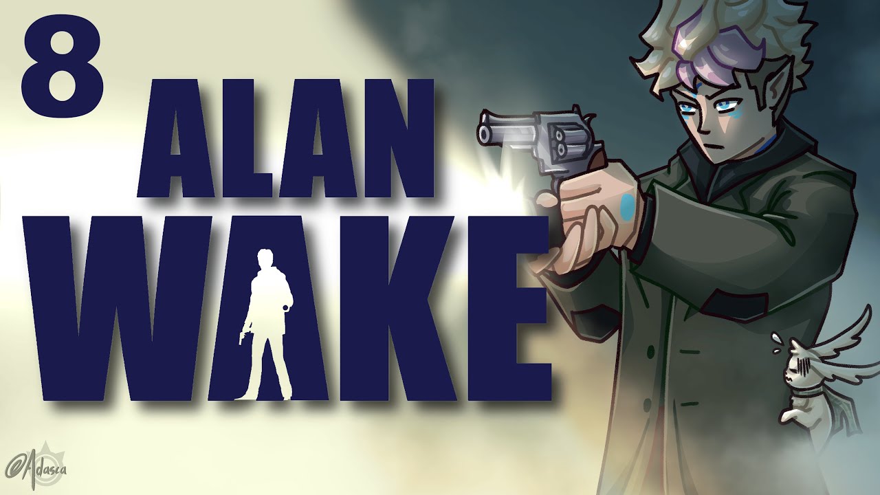 beware of the moonshine dream - Alan Wake [8]