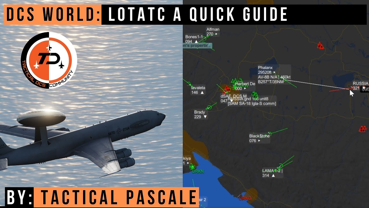 DCS WORLD | Что за чертовщина такая LOTATC?