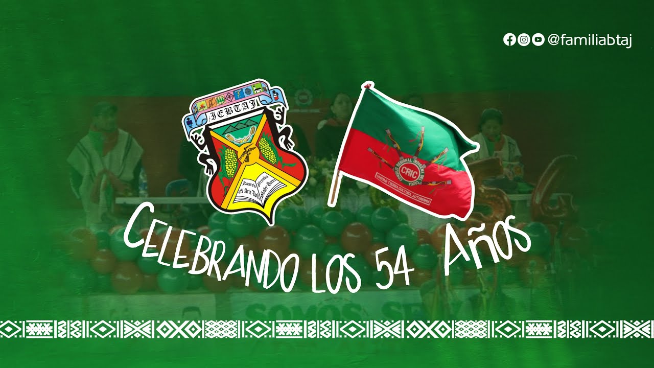 Celebrando 54 años del CRIC | @familiabtaj