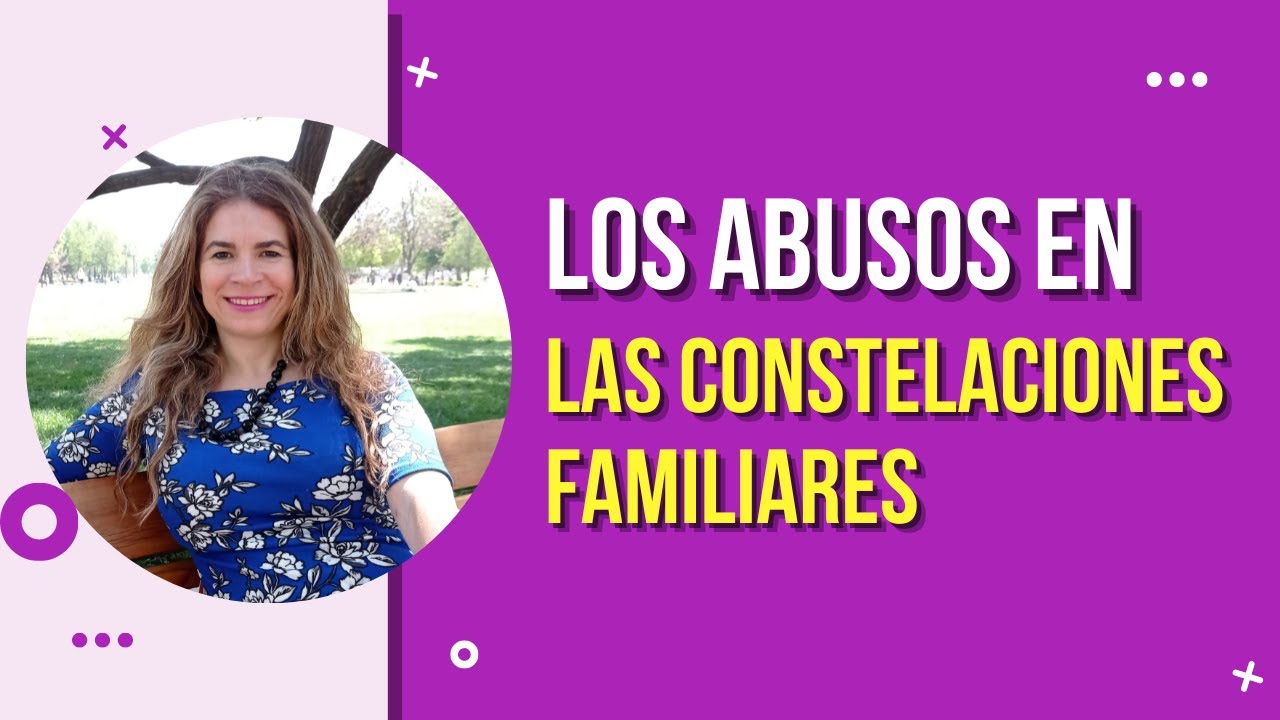 🚨Identifica si est&aacute;s en el programa de abusos de tu clan familiar - CONSTELACIONES FAMILIARES