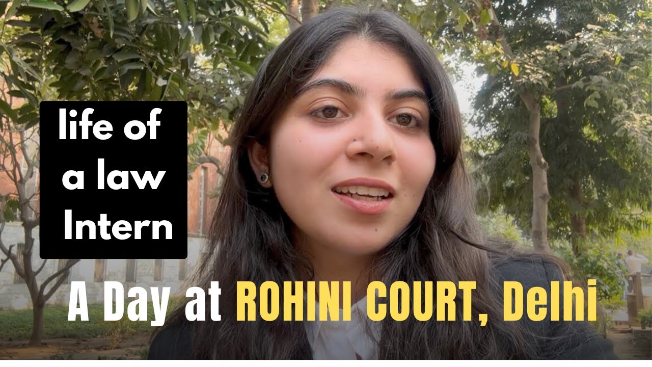 Life of a Law Intern ⚖️ | A Real Day at Rohini Court, Delhi