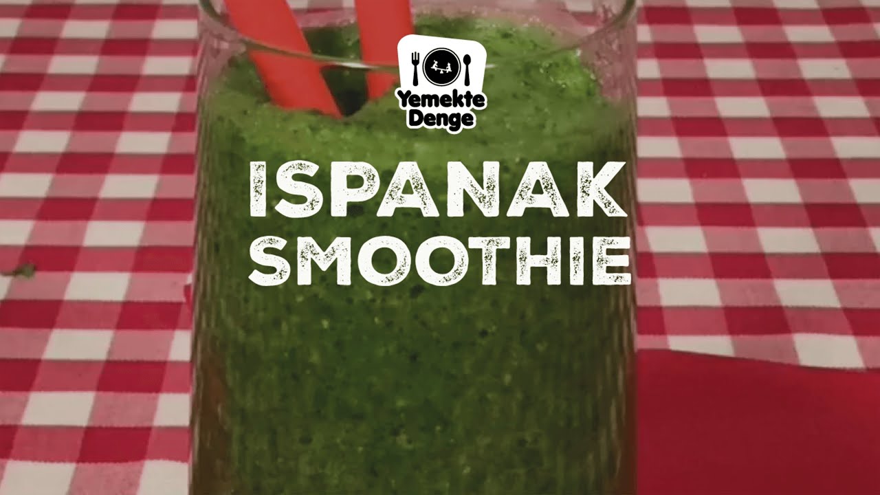 Tam Zamanında - Ispanak Smoothie