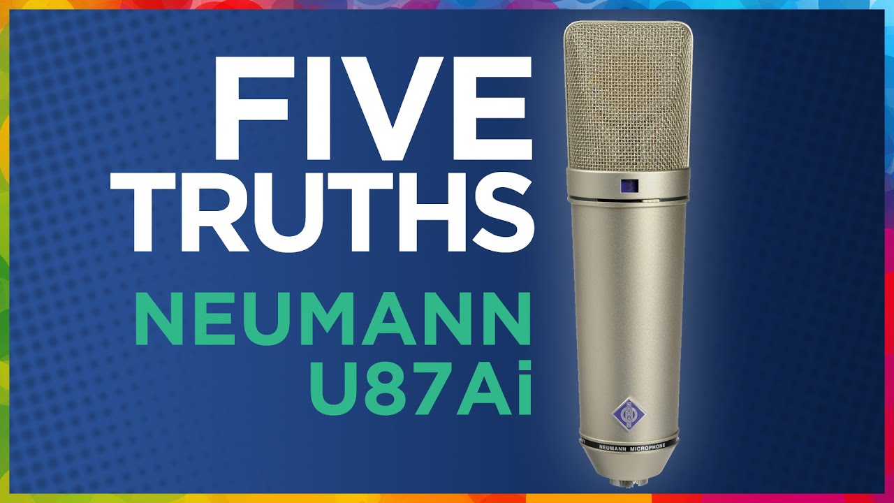 Пять ИСТИН Neumann U87Ai