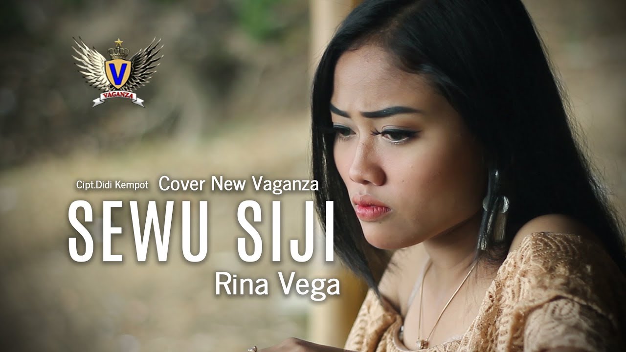 SEWU SIJI (COVER) RINA VEGA NEW VAGANZA