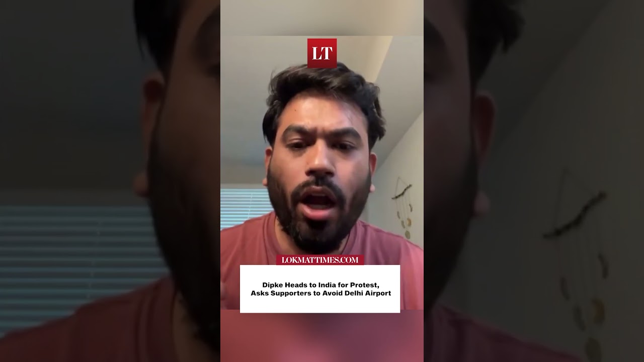 Abhijeet Dipke Heads to India for Protest, Urges Supporters Not to Gather at Delhi Airport