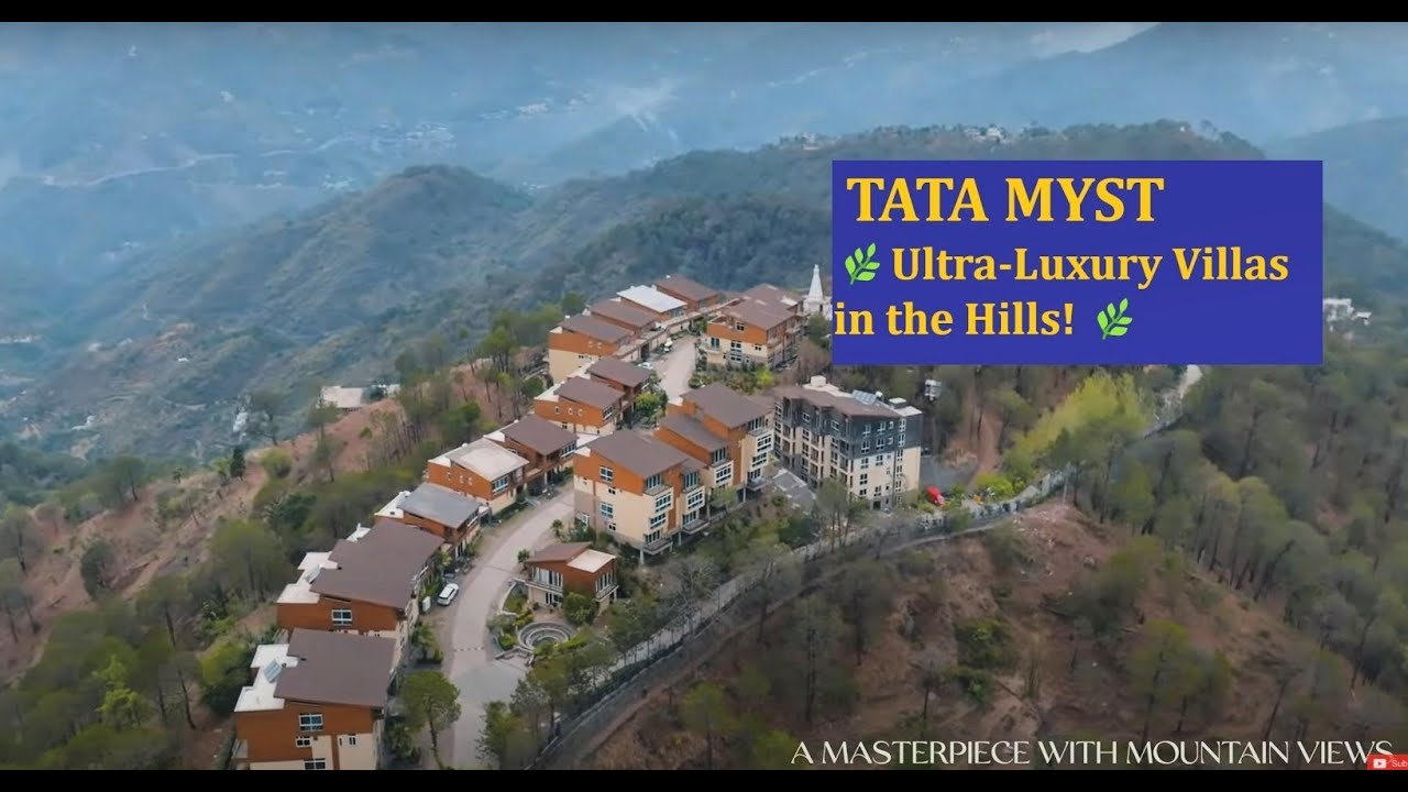 TATA Myst – Ultra-Luxury Hilltop Villas & Flats Near Kasauli 🌄 | Actual Project Details Inside!