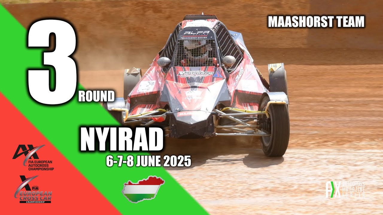 Maashorst Team | NYIRAD, Hungary 2025 | FIA EUROPEAN AUTOCROSS & CROSSCAR CHAMPIONSHIP #3